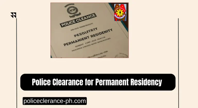 Police Clearance for Permanent Residency